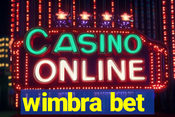wimbra bet